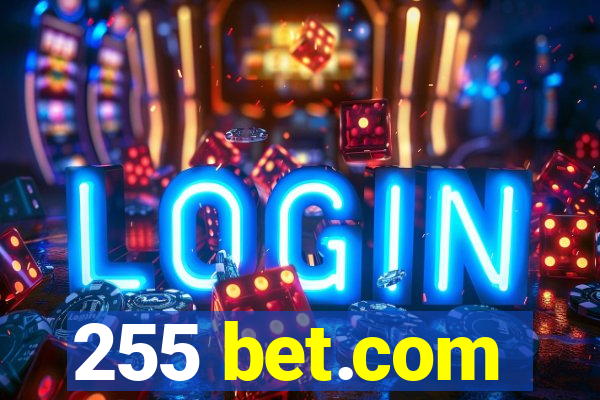 255 bet.com